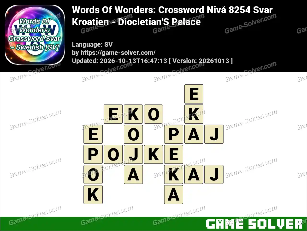 Words Of Wonders: Crossword Nivå 8254 Svar – Kroatien – Diocletian’S Palace